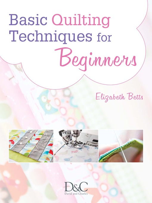 Cover image for Basic Quilting Techniques for Beginners